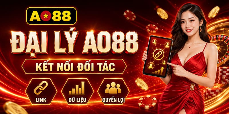 Đại lý AO88 là gì và cách thức hoạt động